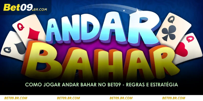 como jogar andar bahar no bet09