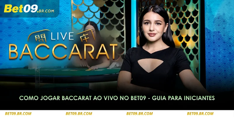 como jogar baccarat ao vivo no bet09