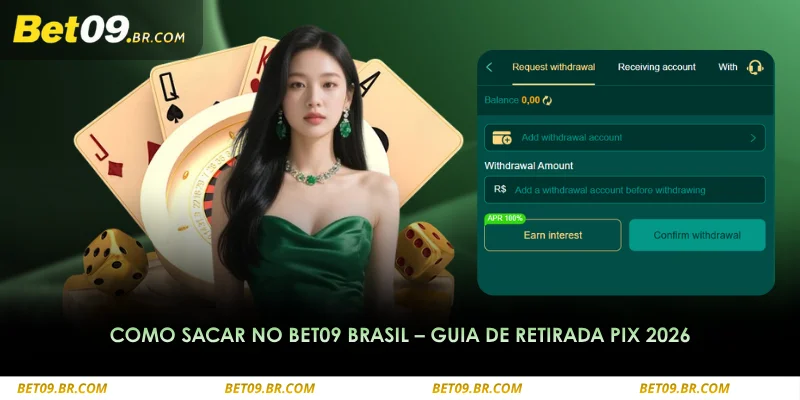 Como Sacar no BET09 Brasil – Guia de Retirada PIX 2026 4 como sacar no bet09 brasil