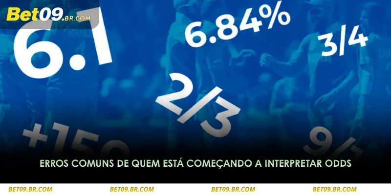 confundir odds altas com maior probabilidade de vitória